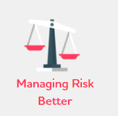 Managing Risk Better