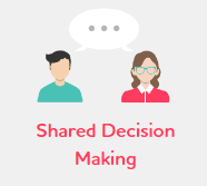 Shared Decision Making